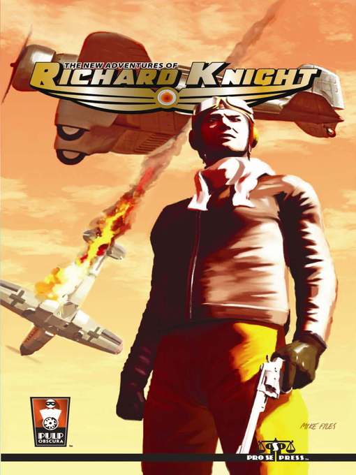 Title details for The New Adventures of Richard Knight by Pro Se Press - Available